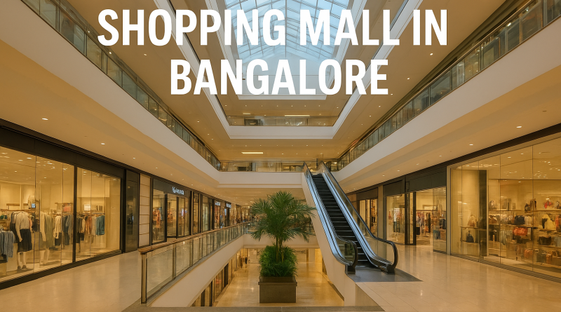 shopping mall in bangalore