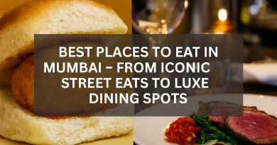 Best Places to Eat in Mumbai